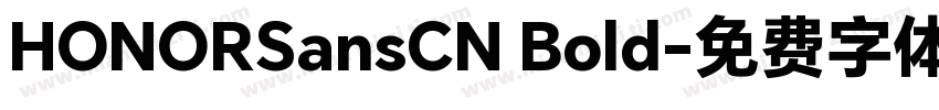 HONORSansCN Bold字体转换